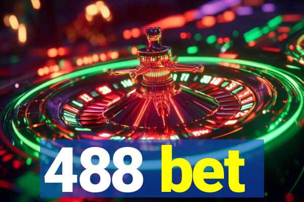 488 bet